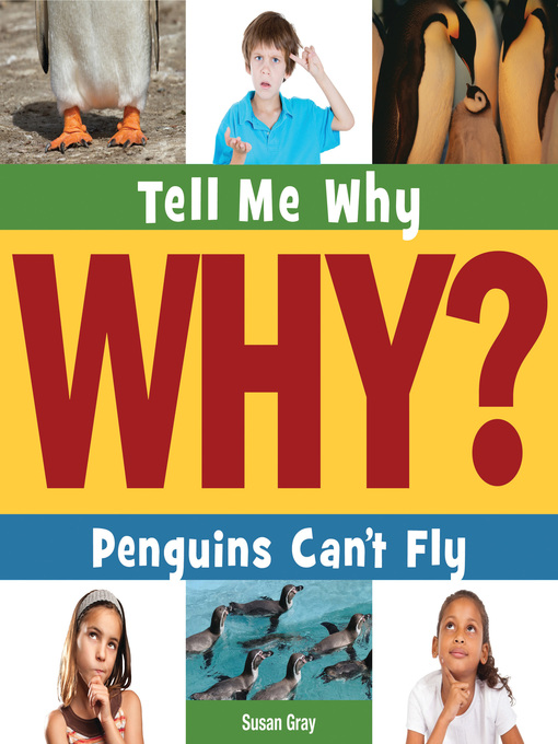 Susan H. Gray创作的Penguins Can't Fly作品的详细信息 - 可供借阅
